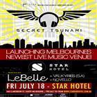 Star Hotel Live Launch feat. Secret Tsunami