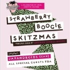 Strawberry Boogie Skitzmas feat. JAPANDROIDS (CAN) // White Blanks // JODY