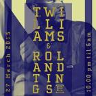 T Williams & Roland Tings