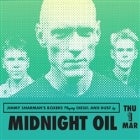 Midnight Oil by Jimmy Sharman's Boxers
