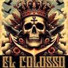 EL COLOSSO w/ Emergency Rule