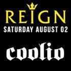 Reign ft. Coolio