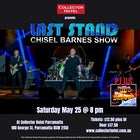 Chisel Barnes Show - Last Stand