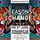 SEASONS OF CHANGE #20 - WINTER - STRAIGHT UP CHARACTERS