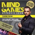 "MIND GAMES" Comedy Stage Hypnosis Show - OPENING NIGHT