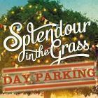 Splendour in the Grass 2013 | Day Parking Passes