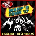 Nevermind The Warp'd Tour Festival (QLD)
