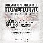 DREAM ON DREAMER - HOMEBOUND TOUR