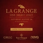 'One Night Only' - A La Grange Exclusive Event