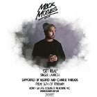Mack Moses - ‘Get Real’ single launch
