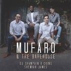 MUFARO & THE BAREHOUSE