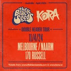 THE BLACK SEEDS (NZ) + KORA (NZ) DOUBLE HEADLINE TOUR
