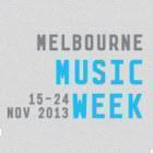 MELBOURNE MUSIC WEEK