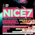 THICK AS THIEVES & REVOLVER FRIDAYS PRESENT NICE7 (D-FLOOR / NOIR MUSIC)