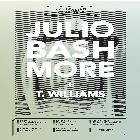 The Operatives and Novel present Julio Bashmore & T.Williams.