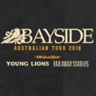 BAYSIDE with Special Guests Young Lines & Far Away Stables