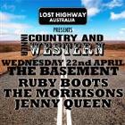 LOST HIGHWAY PRESENTS: COUNTRY & INNER WESTERN featuring: THE MORRISONS + RUBY BOOTS + JENNY QUEEN + SPECIAL GUESTS