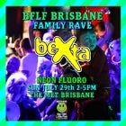 Brisbane BFLF - Neon Flouro - Feat. Bexta