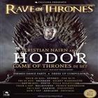 Rave Of Thrones - HODOR DJ Set - Game of Thrones Themed party
