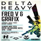 Delta Heavy + Fred V & Grafix