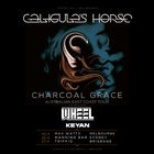 Caligulas Horse Charcoal Grace Australian East Coast Tour | Brisbane