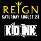 Reign ft. Kid Ink 
