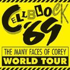 CELL BLOCK 69 - THE MANY FACES OF COREY TOUR 2014