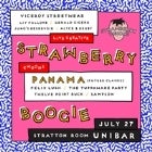 Strawberry Boogie w/ Panama (Future Classic) // Felix Lush // Tuppaware Party // Twelve Point Buck // Sampson