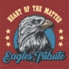 Eagles Tribute - Heart of the Matter