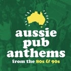 Aussie Pub Anthems