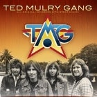 TED MULRY GANG (TMG) - This ones for Ted Tour