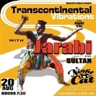 Transcontinental Vibrations - JARABI + SULTAN