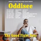 Oddisee: The Good Fight Album Launch