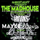 The Madhouse: A NYE Celebration