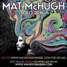 MAT McHUGH SOLO TOUR with special guests RILEY PEARCE and ZAC SABER