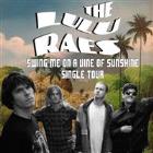 The Lulu Raes - 'Swing Me On A Vine Of Sunshine’ Single Tour