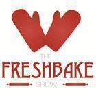 The Freshbake Show