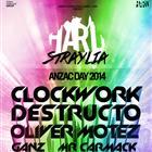 HARDstraylia ft. Clockwork, Destructo, Oliver, Mr Carmack, Ganz + more