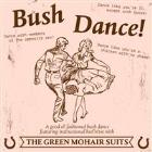 Bush Dance!
