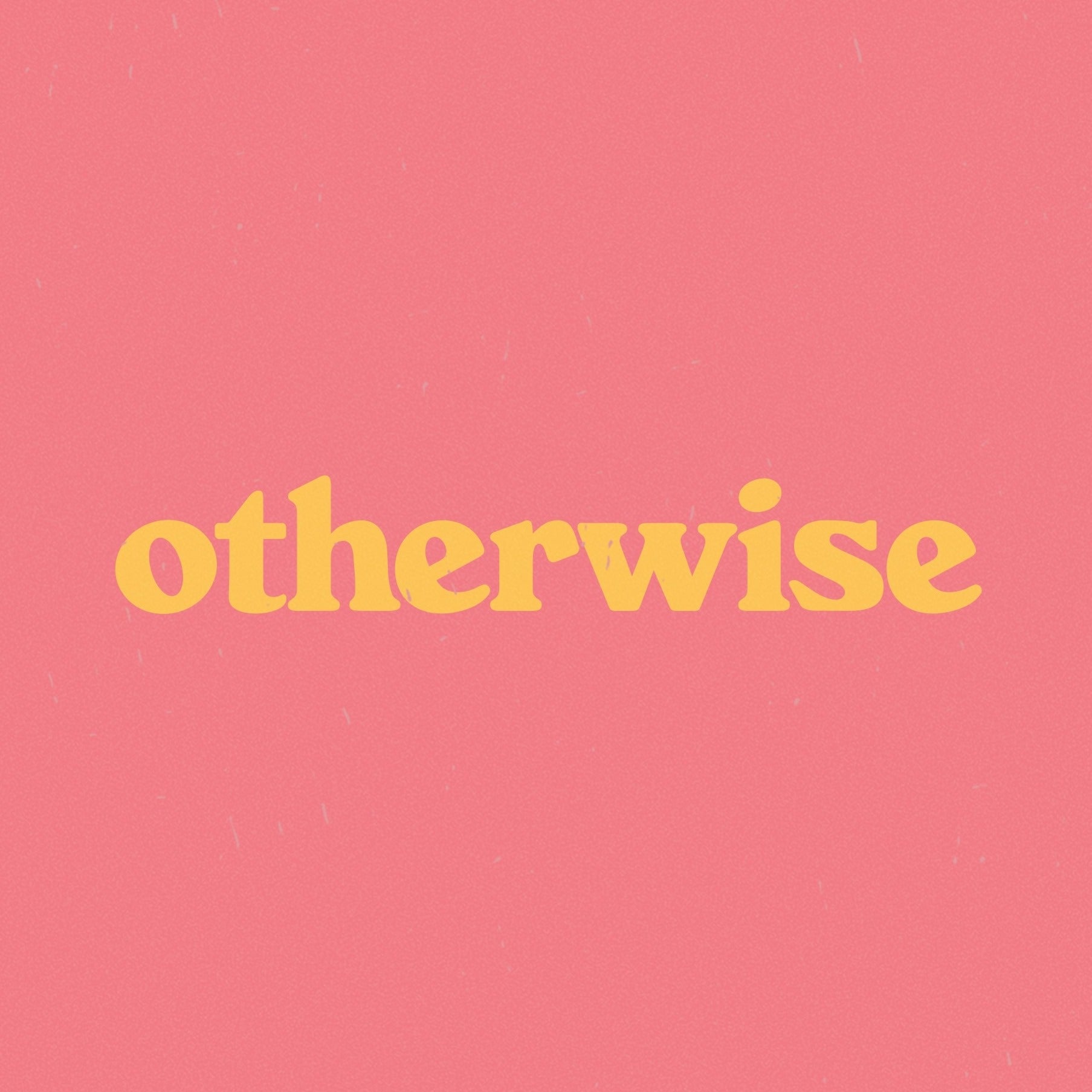 otherwise bar