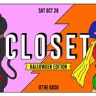 CLOSET (Halloween Edition)