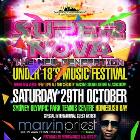Supernova Under 18s Festival ft. MARVIN PRIEST