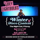 Joey Lightbulb's Winter of Disco Content SOLD OUT