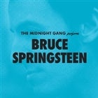 Bruce Springsteen by The Midnight Gang