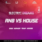 Electric Dreams - RnB Vs House - Jun 4 2022 @ Co Nightclub Crown Level 3