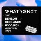 WHAT SO NOT | TOWNSVILLE | 19 JUNE