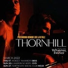 Thornhill 'Heroine' Album preview show