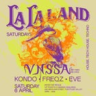 La La Land Saturdays ft. VNSSA (Dirtybird)