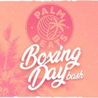 Palm Beats - Boxing Day Bash