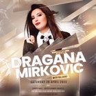 Dragana Mirkovic + Full Band LIVE